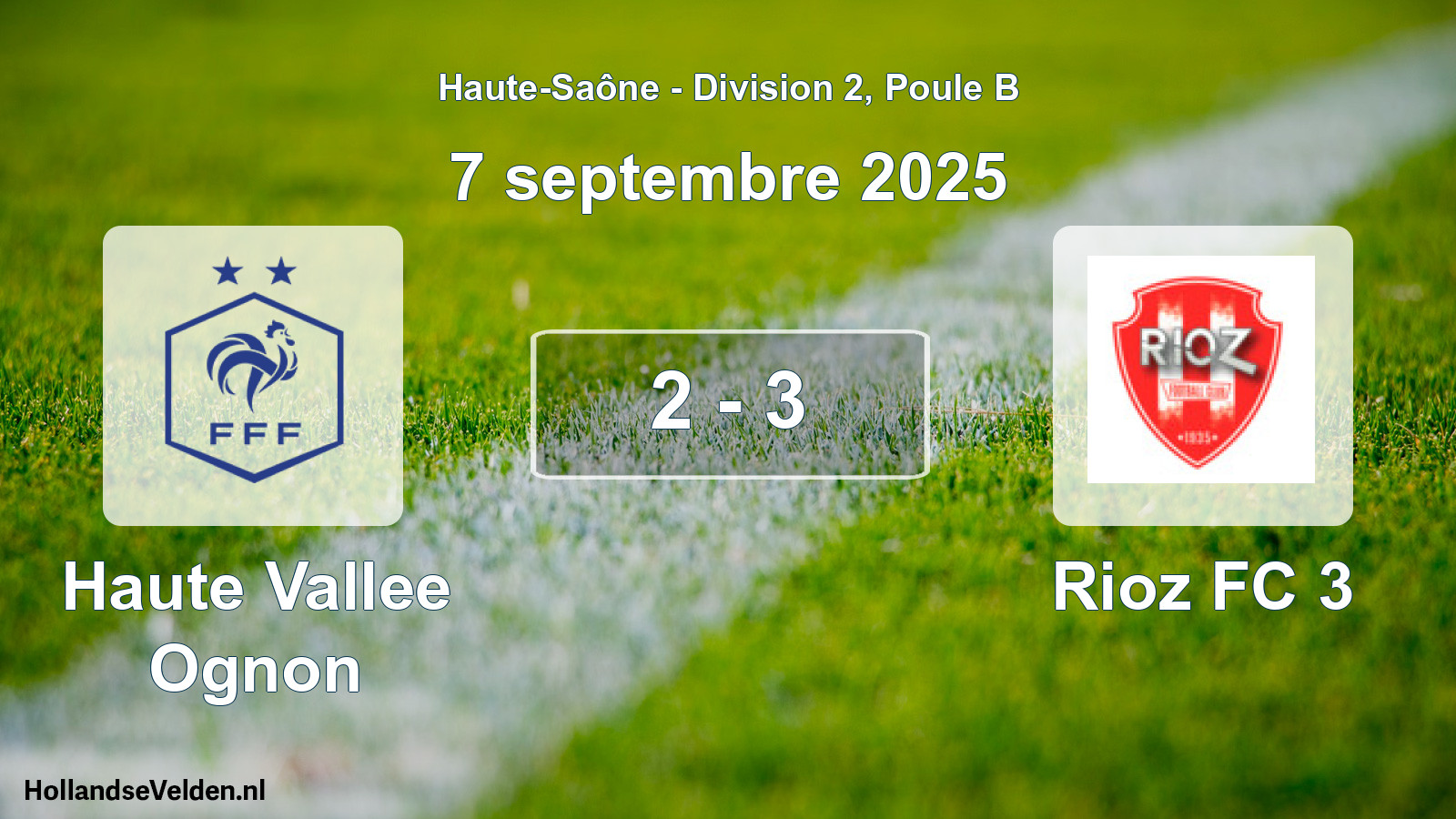 Total number of matches played: Haute Vallee Ognon - Rioz FC 3 2 - 3 (7 September 2025)