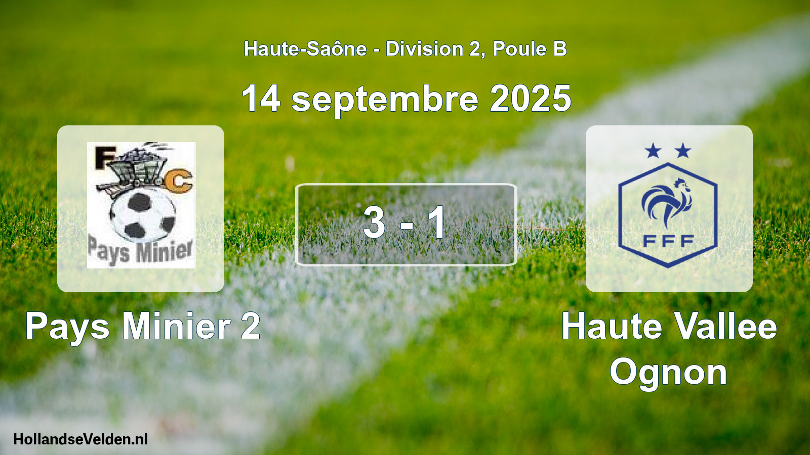 Gespeelde wedstrijd: Pays Minier 2 - Haute Vallee Ognon 3 - 1 (14 september 2025)