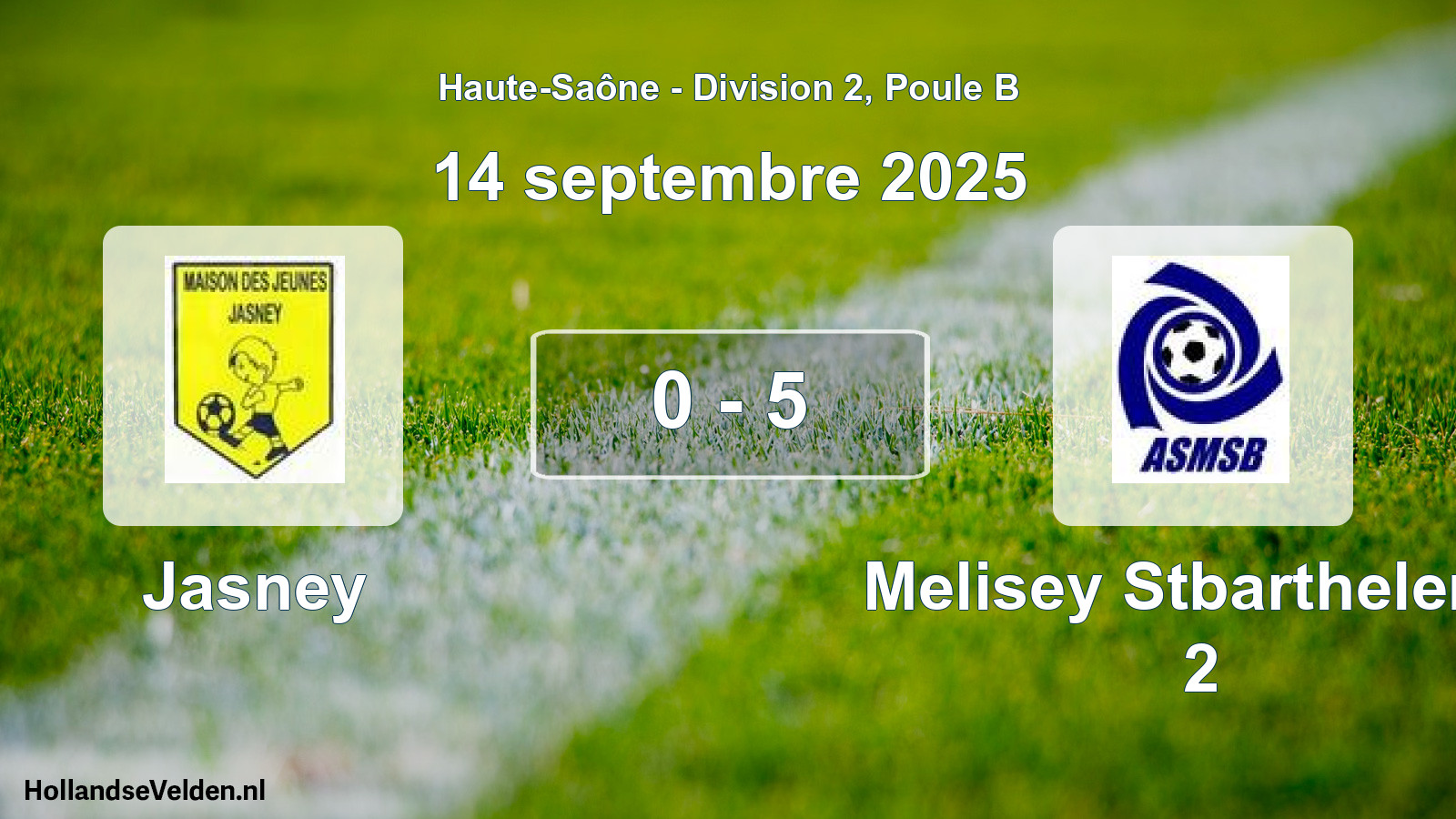 Match joué: Jasney - Melisey Stbarthelemy 2 0 - 5 (14 septembre 2025)