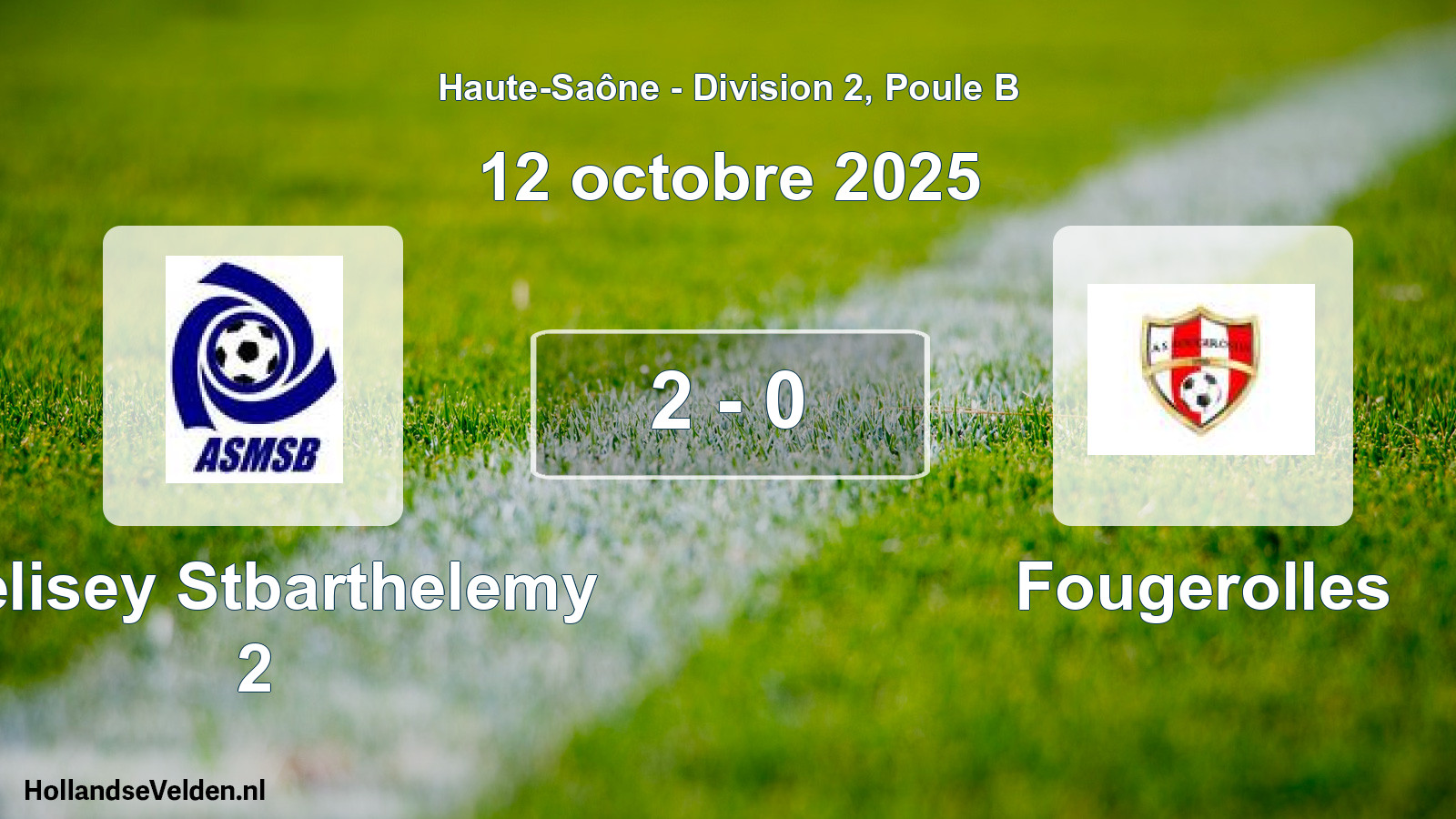Gespeelde wedstrijd: Melisey Stbarthelemy 2 - Fougerolles 2 - 0 (12 oktober 2025)