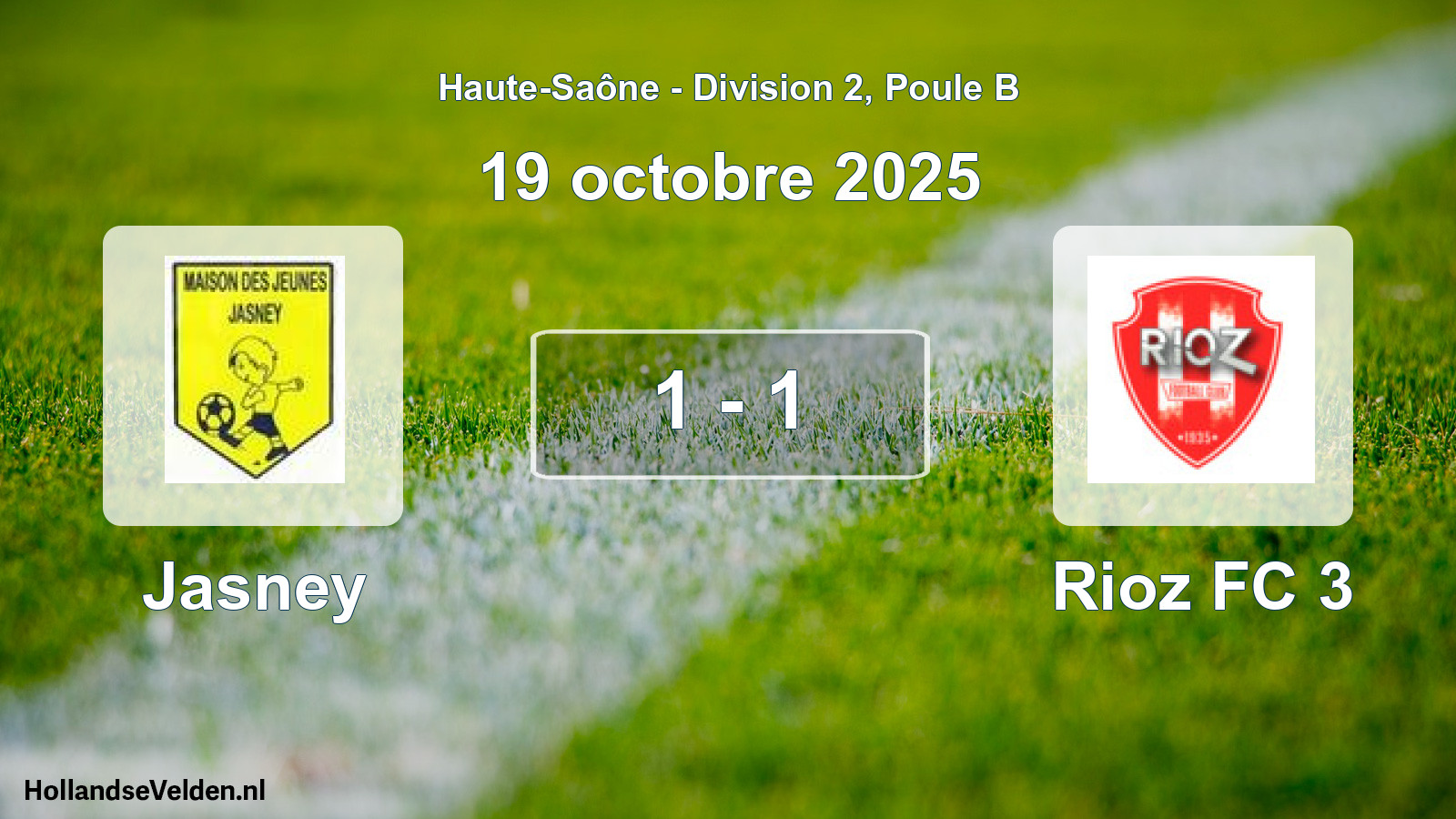 Match joué: Jasney - Rioz FC 3 1 - 1 (19 octobre 2025)