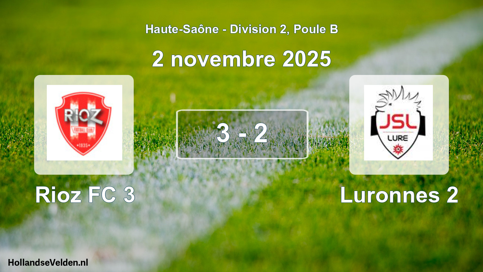 Total number of matches played: Rioz FC 3 - Luronnes 2 3 - 2 (2 November 2025)