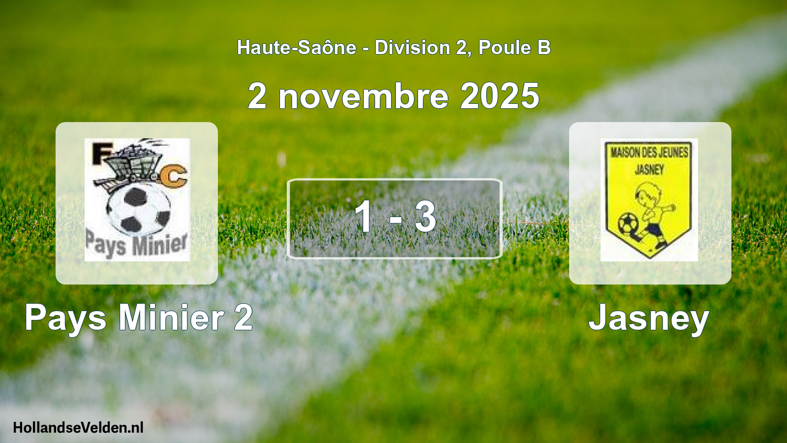 Match joué: Pays Minier 2 - Jasney 1 - 3 (2 novembre 2025)