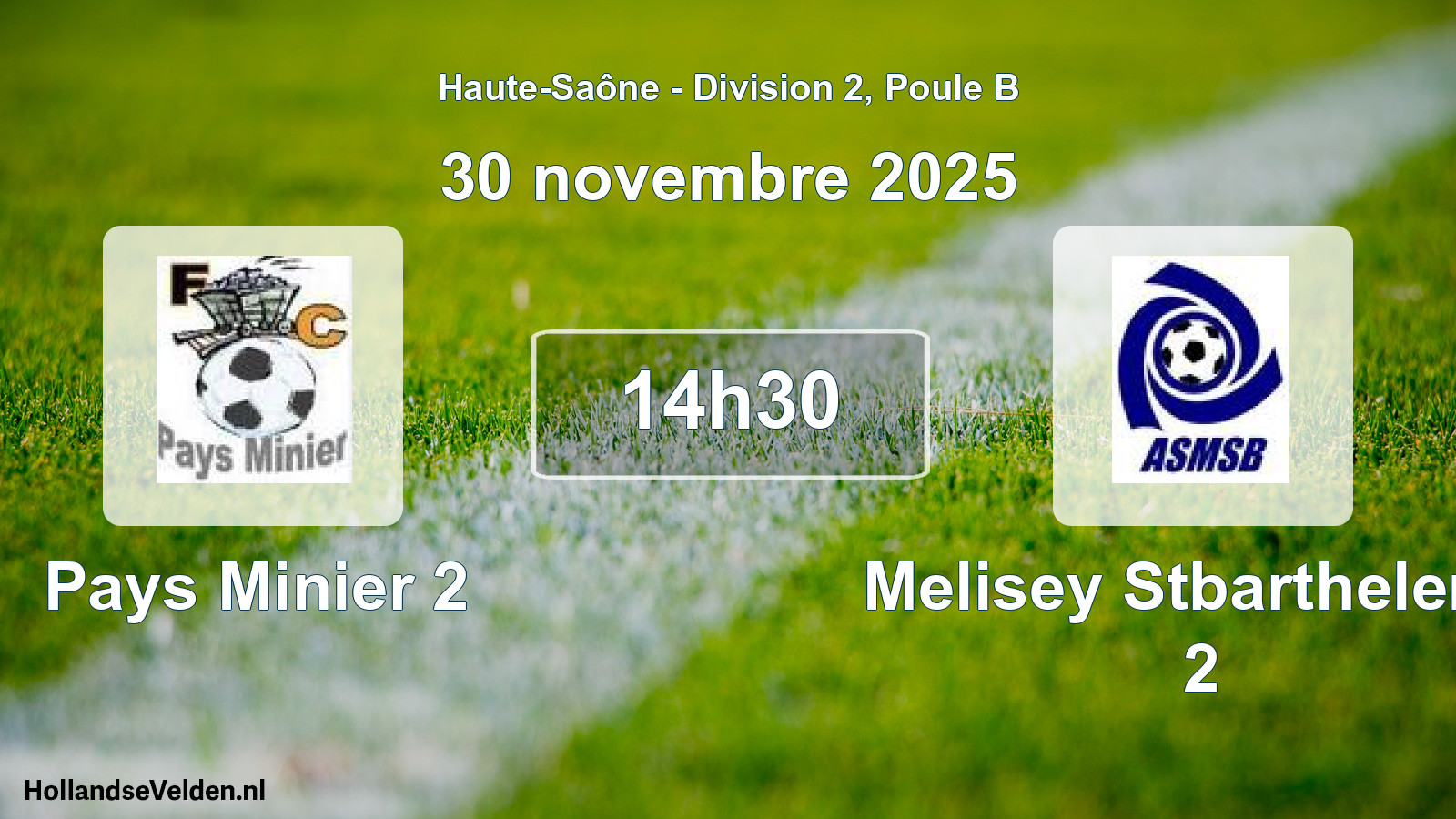 Match programmé: Pays Minier 2 - Melisey Stbarthelemy 2 (30 novembre 2025)