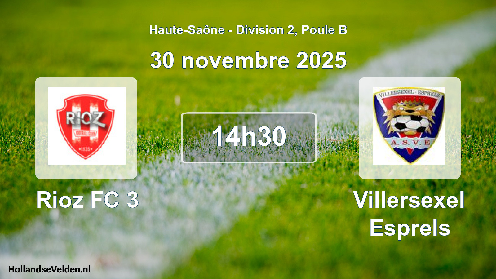 Match programmé: Rioz FC 3 - Villersexel Esprels (30 novembre 2025)