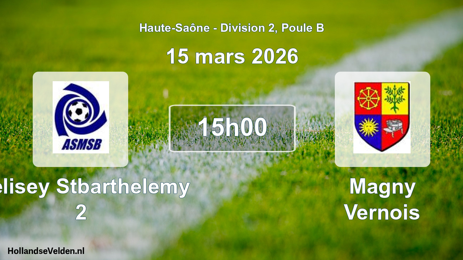 Match programmé: Melisey Stbarthelemy 2 - Magny Vernois (15 mars 2026)