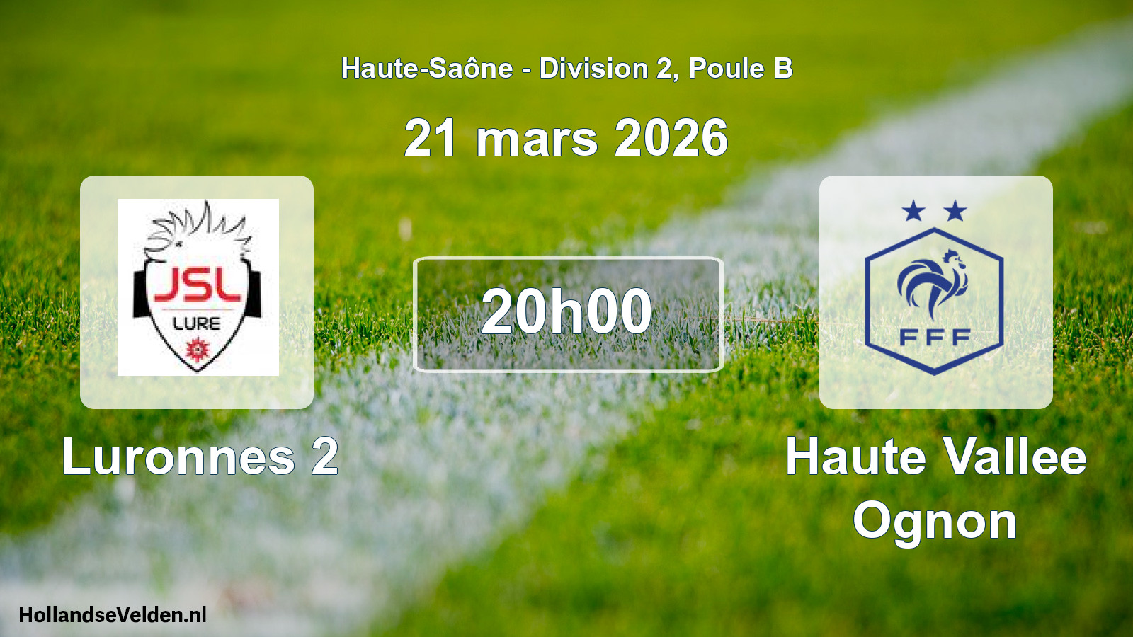 Geplande wedstrijd: Luronnes 2 - Haute Vallee Ognon (21 maart 2026)