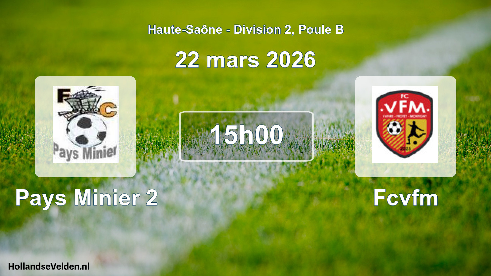Match programmé: Pays Minier 2 - Fcvfm (22 mars 2026)