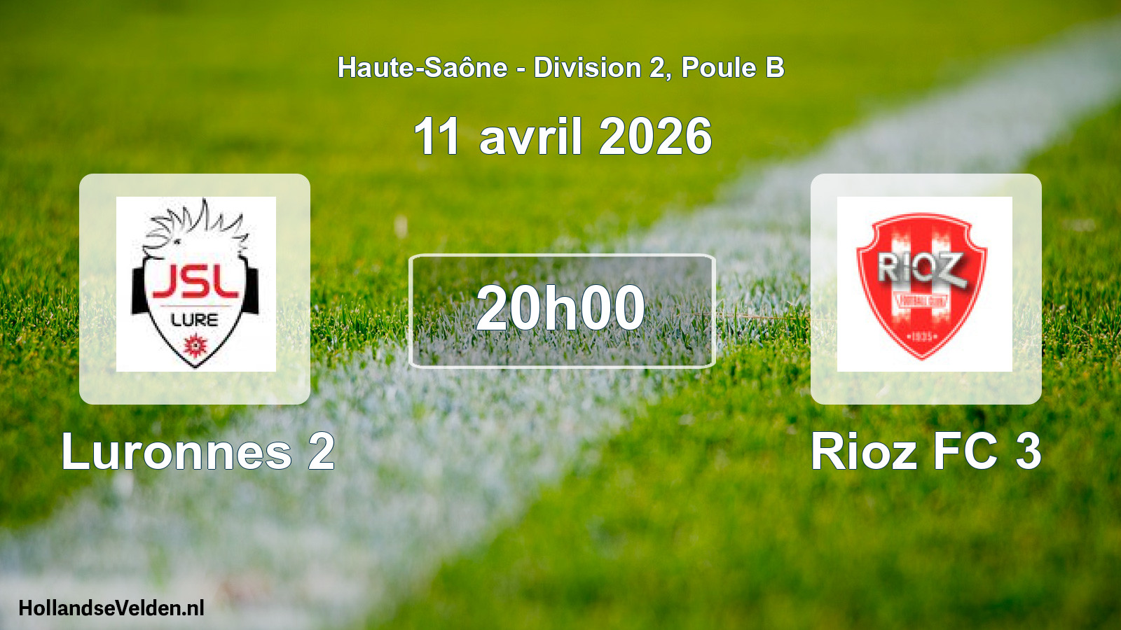 Scheduled Match: Luronnes 2 - Rioz FC 3 (11 April 2026)