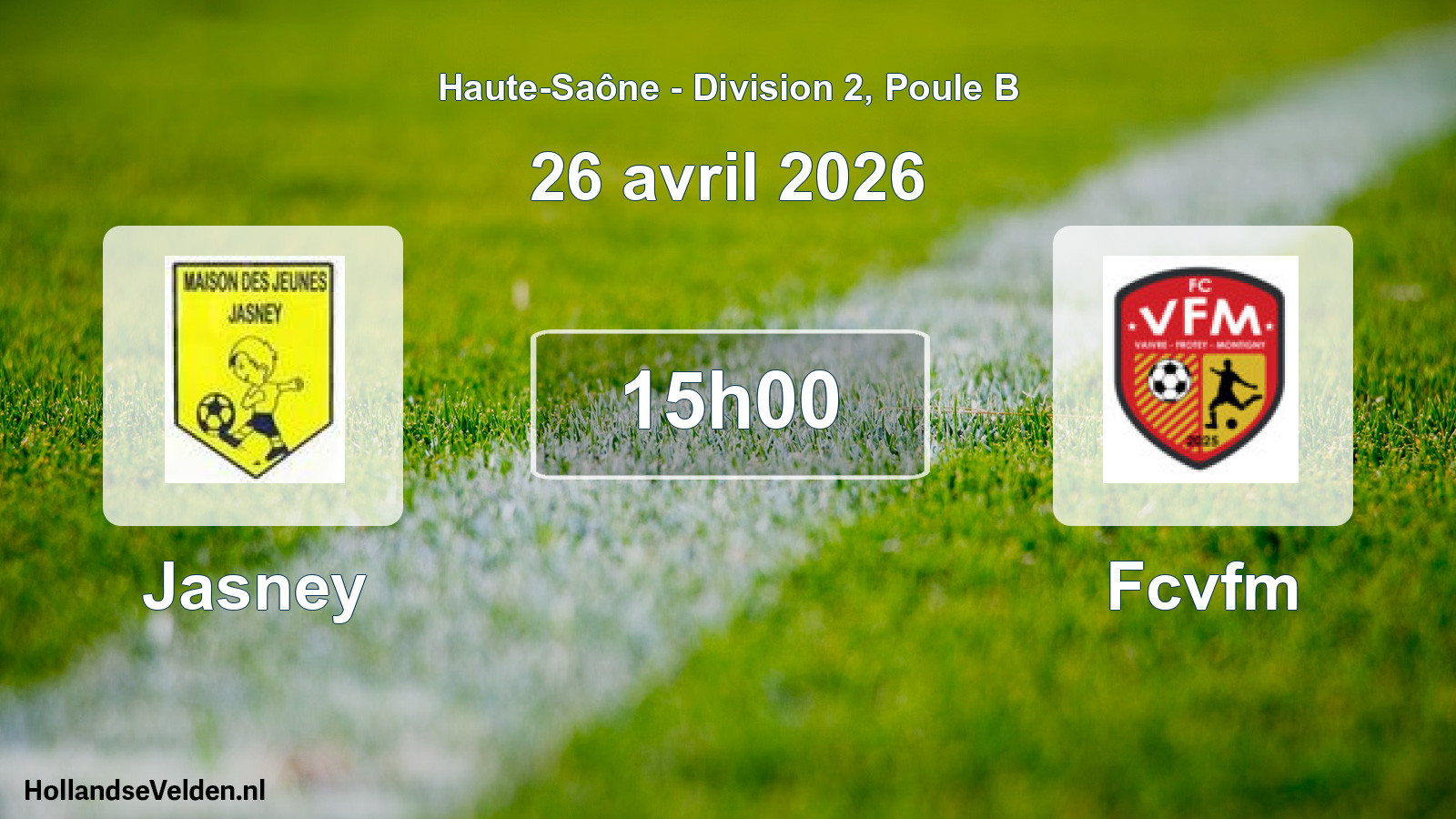 Geplande wedstrijd: Jasney - Fcvfm (26 april 2026)