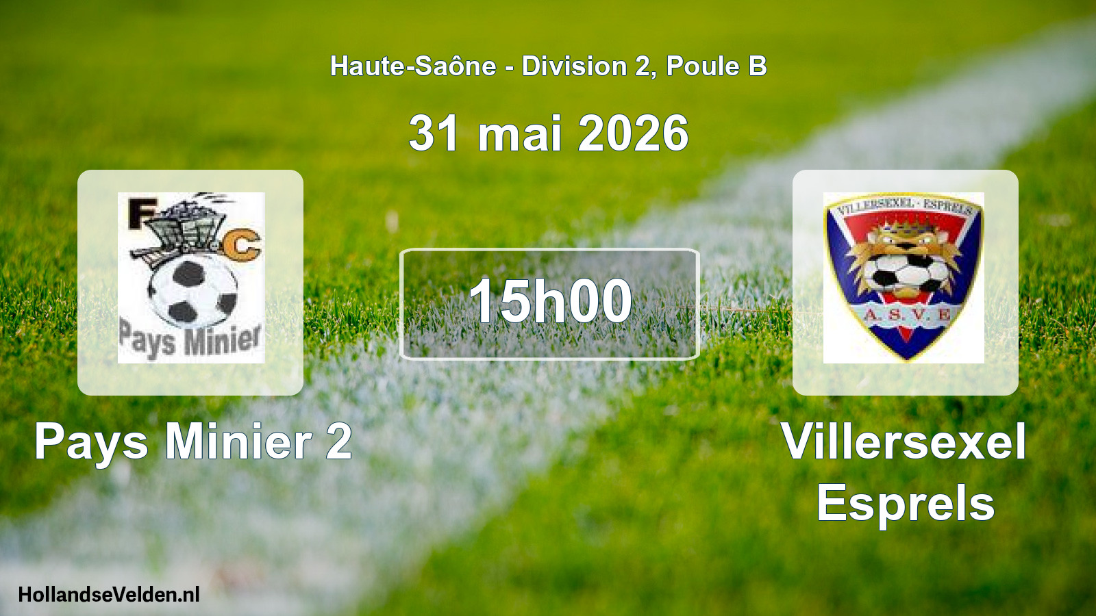 Match programmé: Pays Minier 2 - Villersexel Esprels (31 mai 2026)
