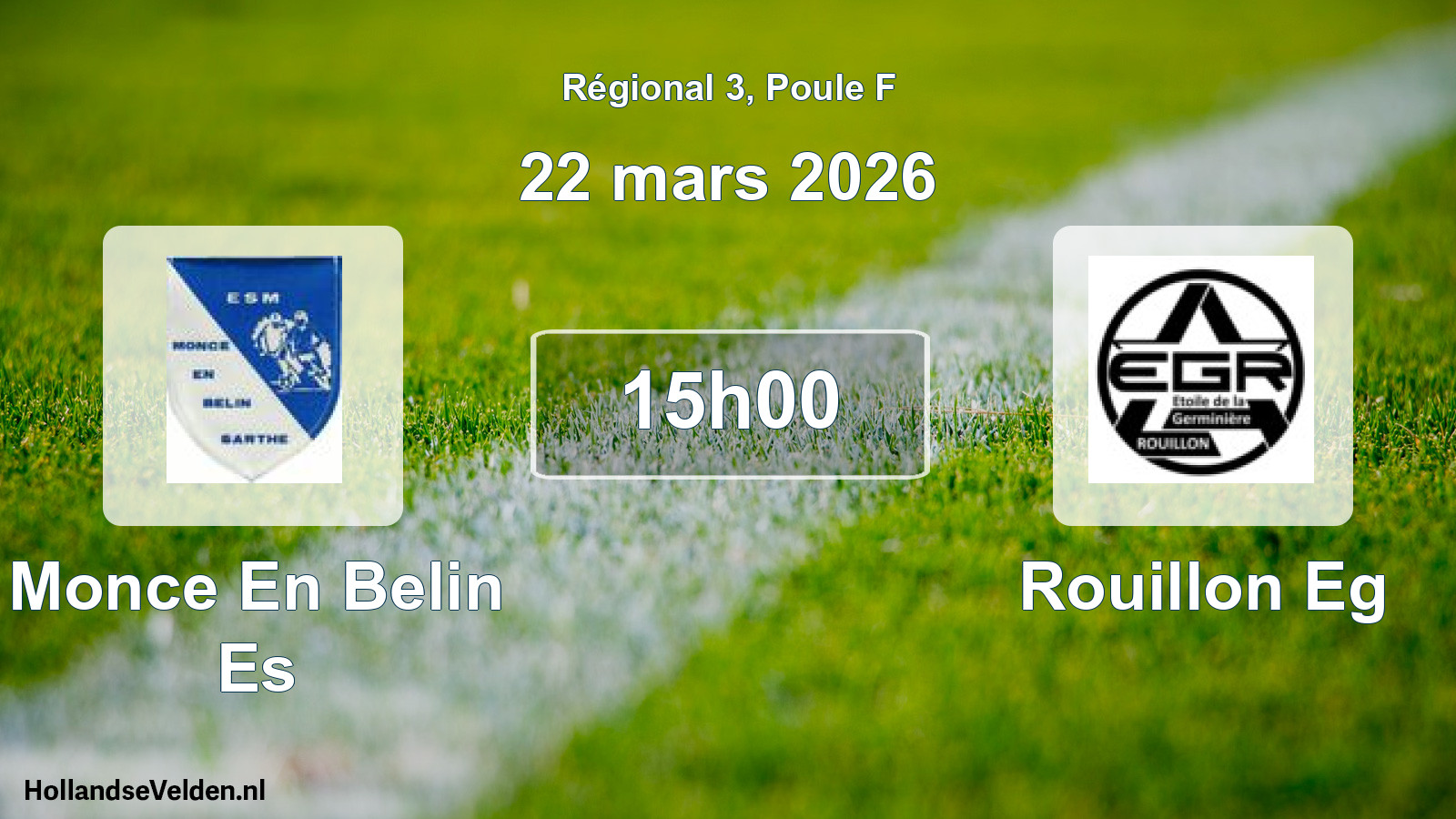 Scheduled Match: Monce En Belin Es - Rouillon Eg (22 March 2026)