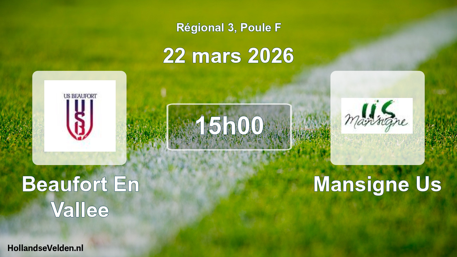 Geplande wedstrijd: Beaufort En Vallee - Mansigne Us (22 maart 2026)