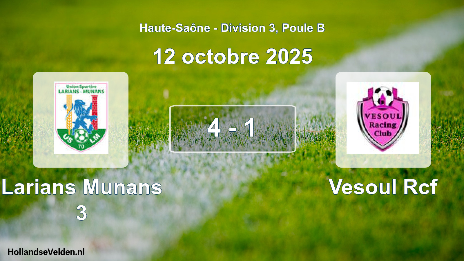 Total number of matches played: Larians Munans 3 - Vesoul Rcf 4 - 1 (12 October 2025)