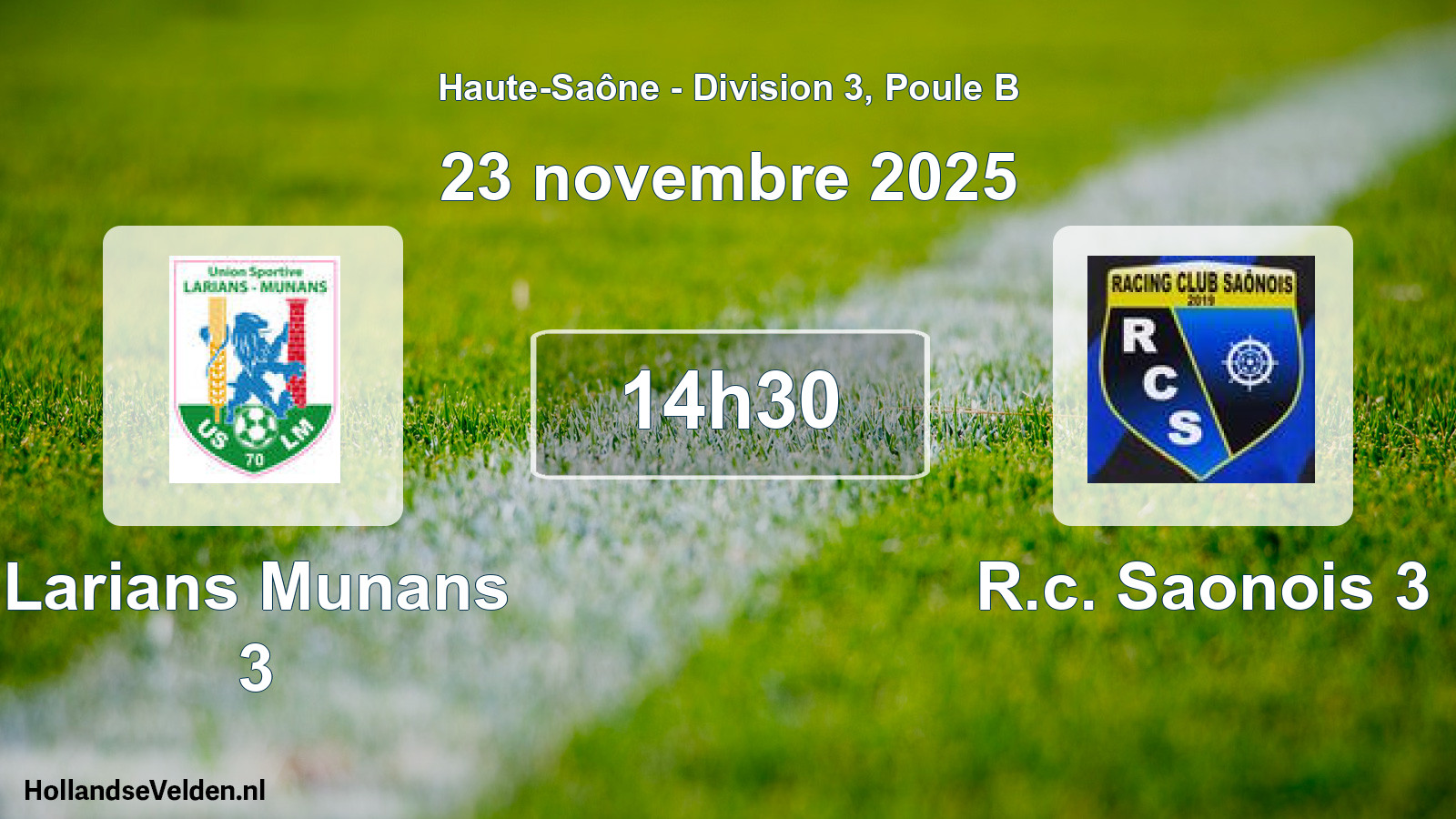 Scheduled Match: Larians Munans 3 - R.c. Saonois 3 (23 November 2025)