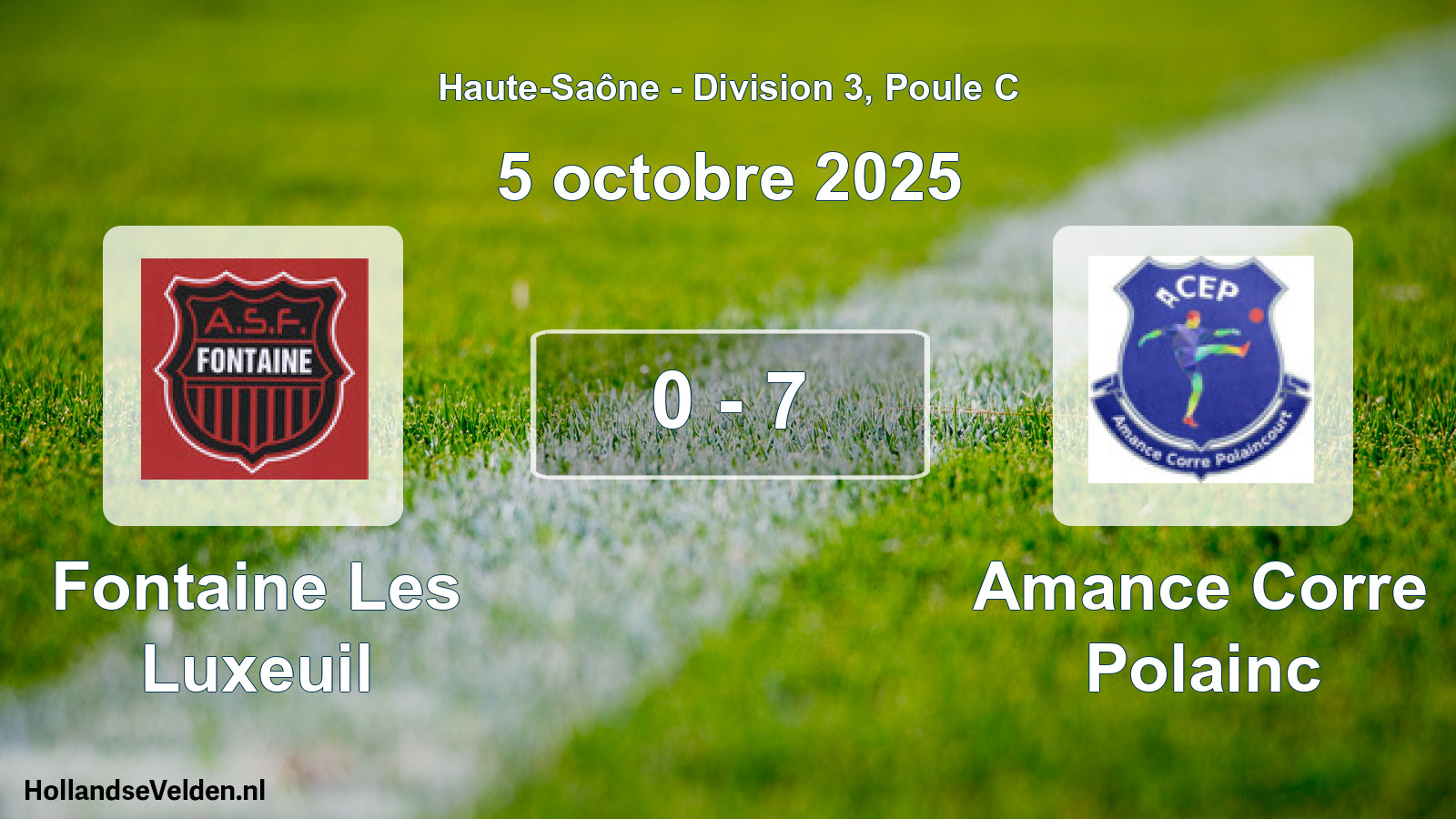 Total number of matches played: Fontaine Les Luxeuil - Amance Corre Polainc 0 - 7 (5 October 2025)