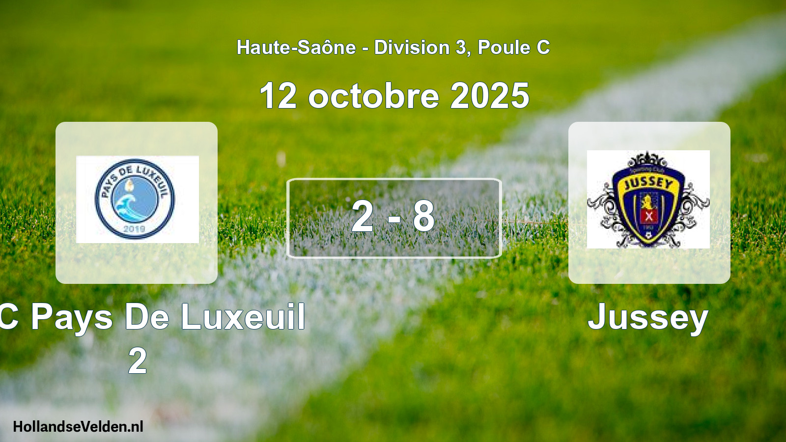 Match joué: FC Pays De Luxeuil 2 - Jussey 2 - 8 (12 octobre 2025)