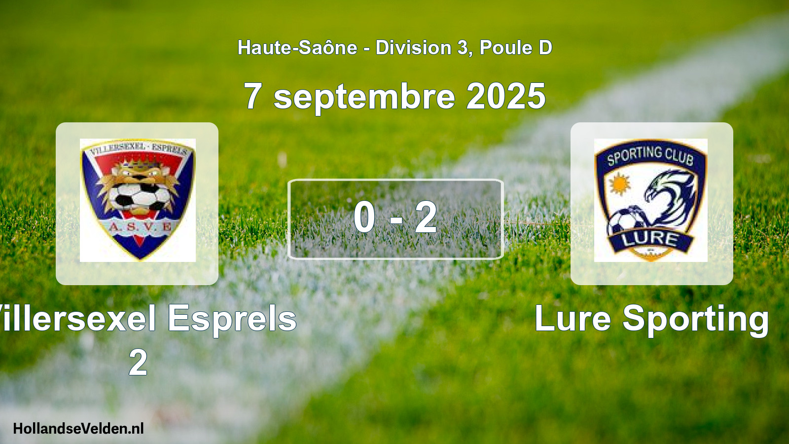 Total number of matches played: Villersexel Esprels 2 - Lure Sporting 0 - 2 (7 September 2025)