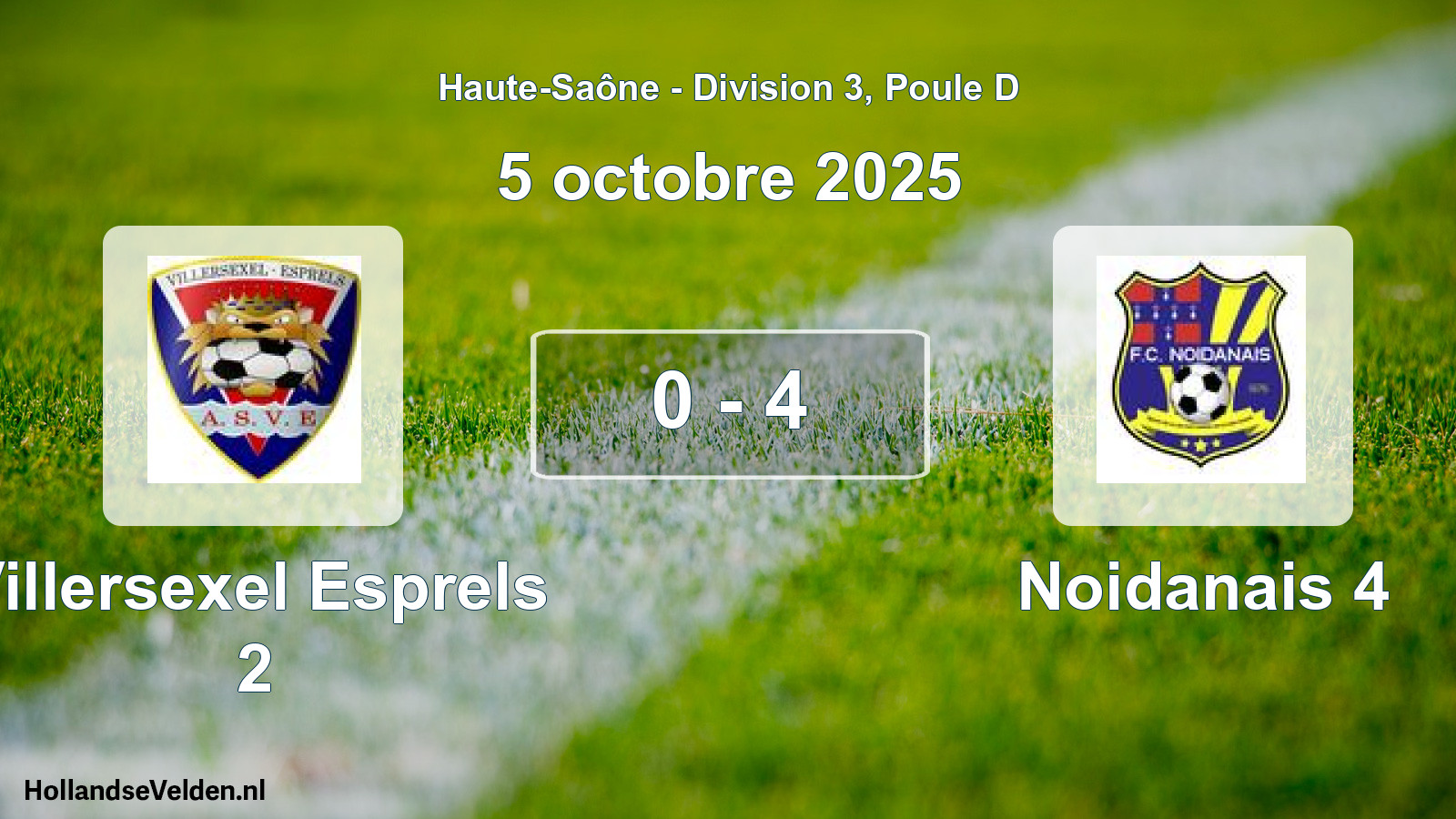 Match joué: Villersexel Esprels 2 - Noidanais 4 0 - 4 (5 octobre 2025)