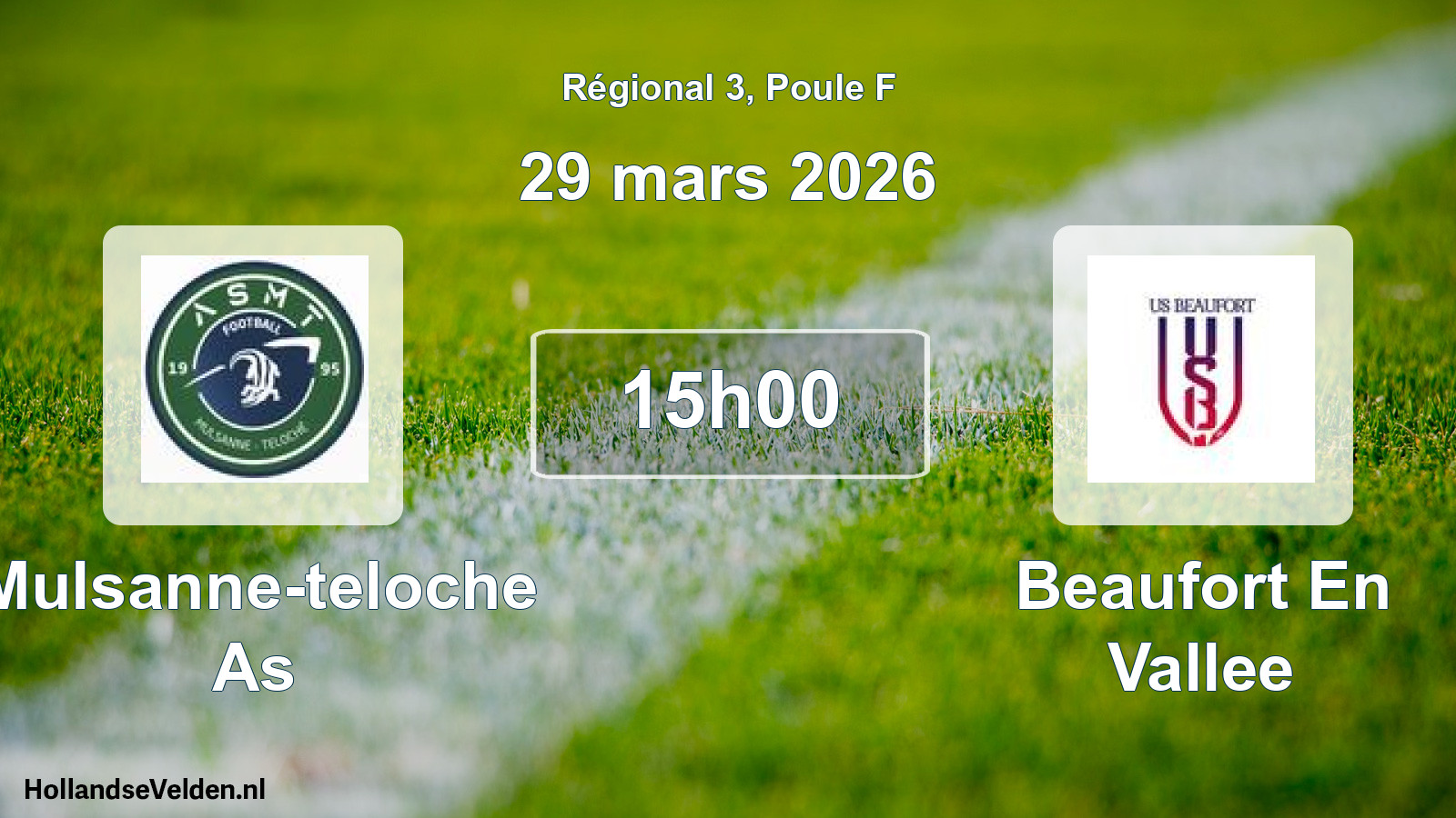 Geplande wedstrijd: Mulsanne-teloche As - Beaufort En Vallee (29 mars 2026)
