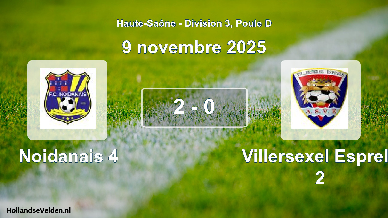 Total number of matches played: Noidanais 4 - Villersexel Esprels 2 2 - 0 (9 November 2025)