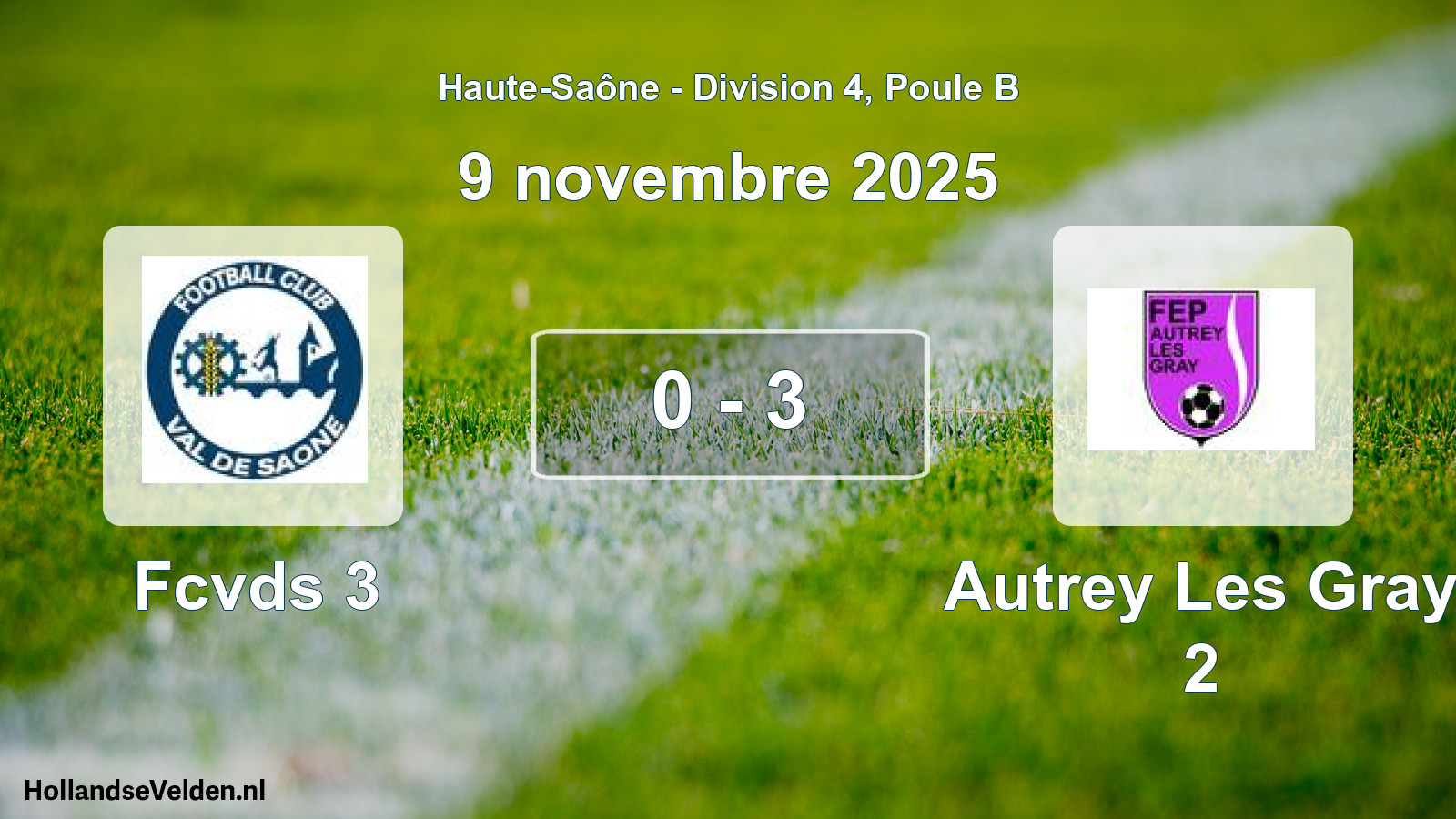 Match joué: Fcvds 3 - Autrey Les Gray 2 0 - 3 (9 novembre 2025)