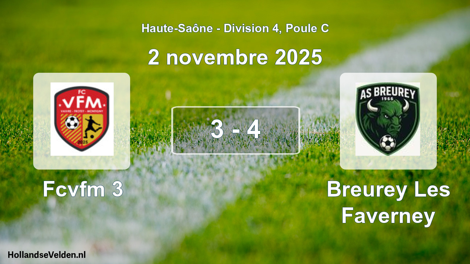 Match joué: Fcvfm 3 - Breurey Les Faverney 3 - 4 (2 novembre 2025)