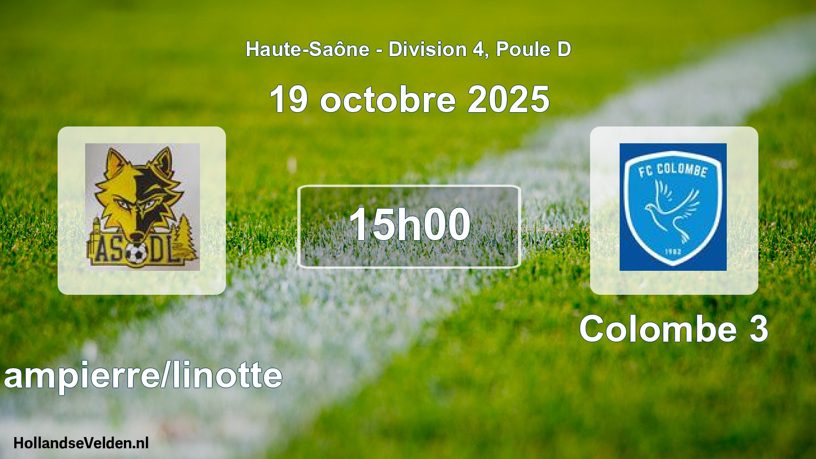 Match programmé: Dampierre/linotte - Colombe 3 (19 octobre 2025)
