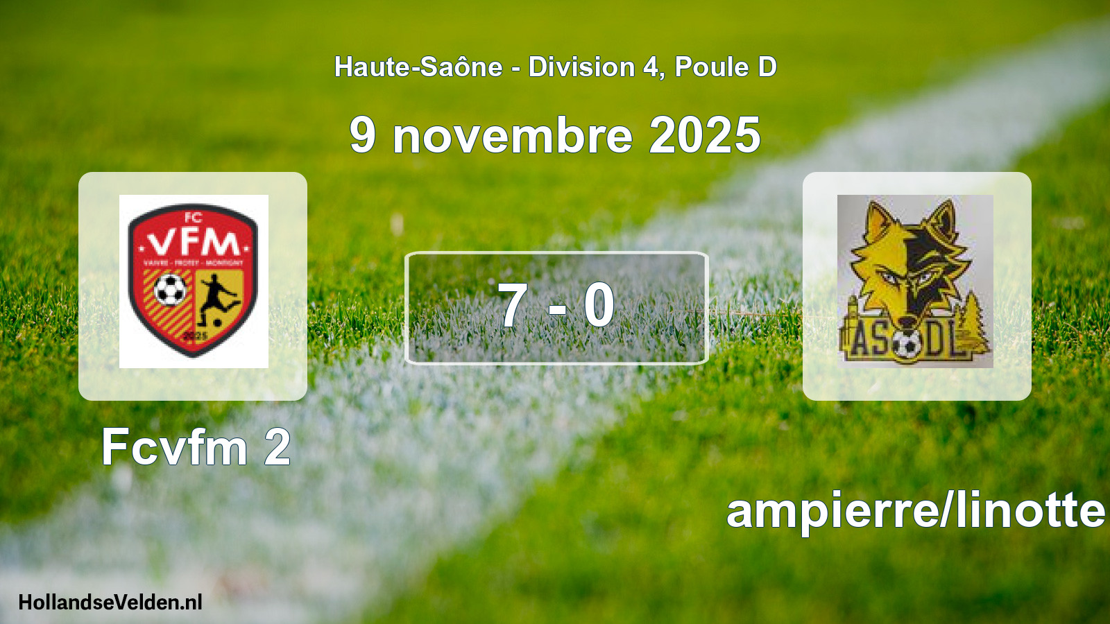 Match joué: Fcvfm 2 - Dampierre/linotte 7 - 0 (9 novembre 2025)