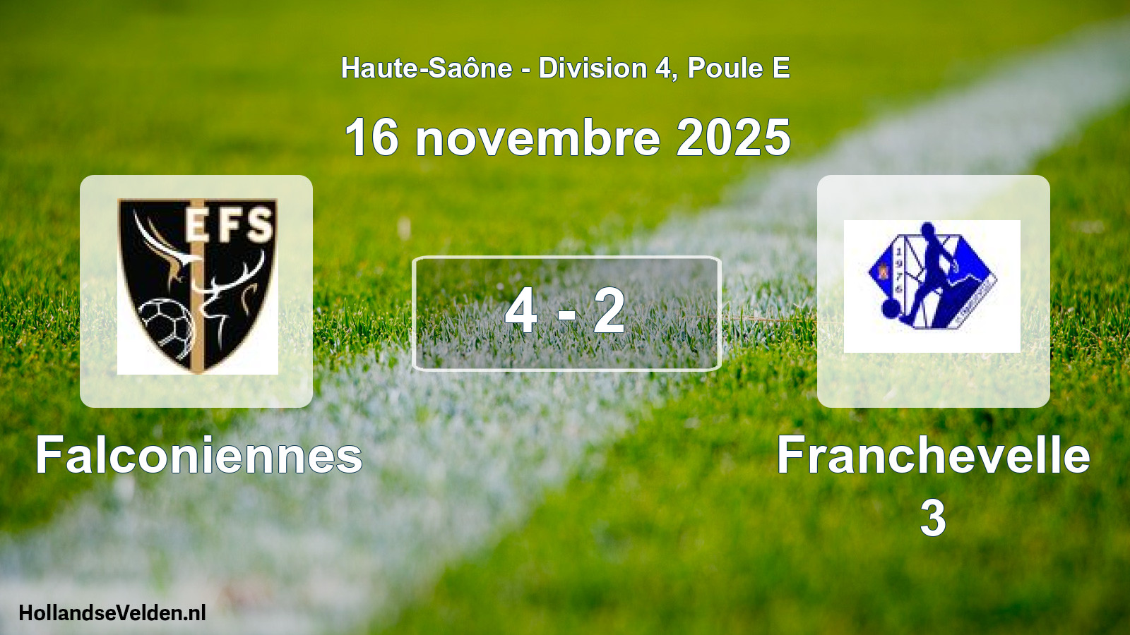 Total number of matches played: Falconiennes - Franchevelle 3 4 - 2 (16 November 2025)