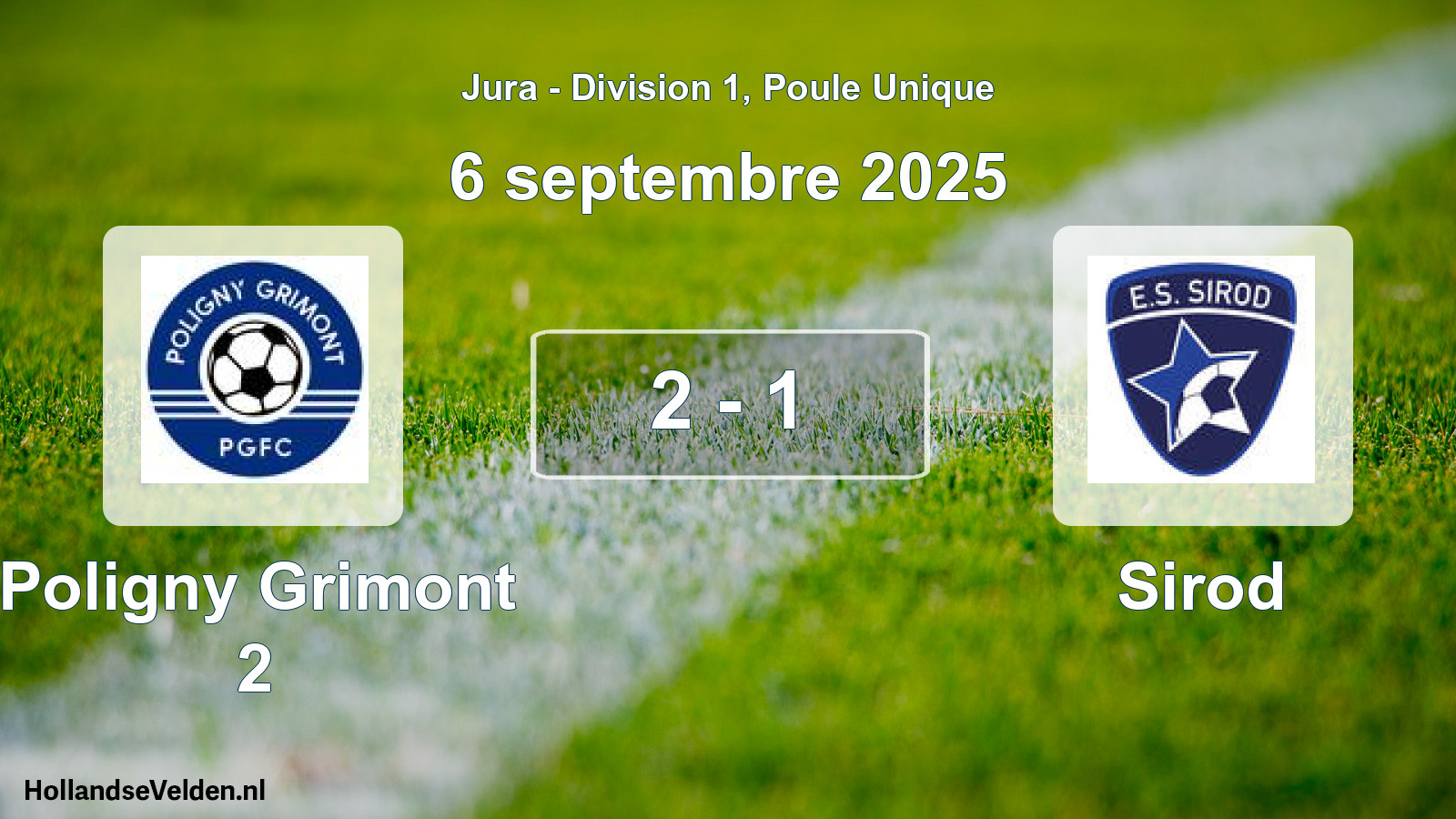 Match joué: Poligny Grimont 2 - Sirod 2 - 1 (6 septembre 2025)