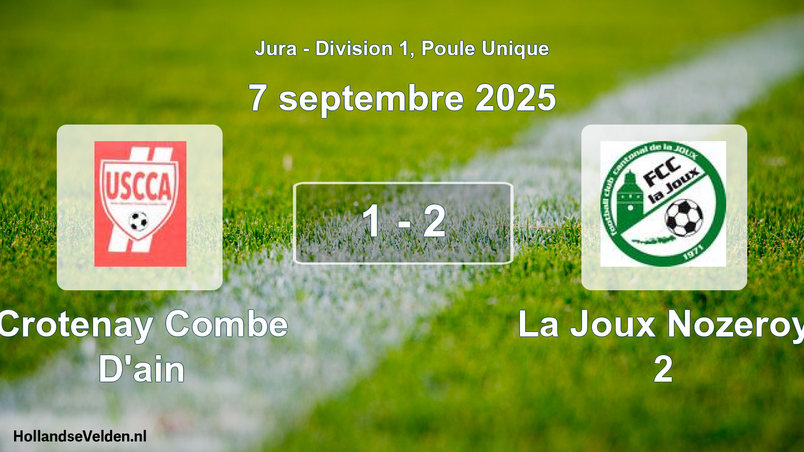 Gespeelde wedstrijd: Crotenay Combe D'ain - La Joux Nozeroy 2 1 - 2 (7 september 2025)