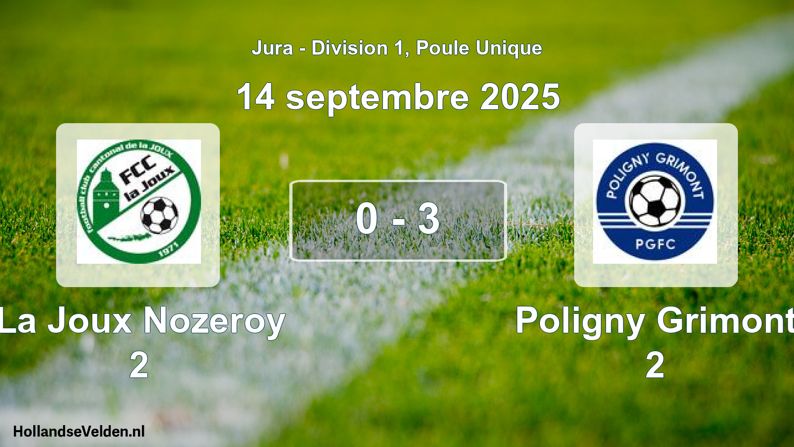 Total number of matches played: La Joux Nozeroy 2 - Poligny Grimont 2 0 - 3 (14 September 2025)