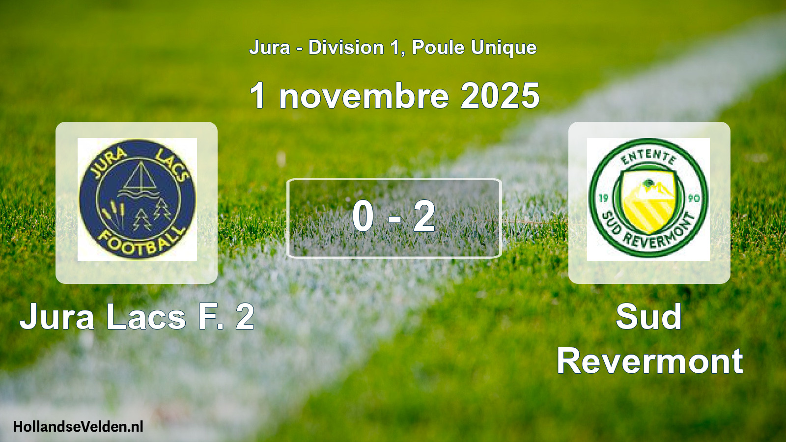 Match joué: Jura Lacs F. 2 - Sud Revermont 0 - 2 (1 novembre 2025)