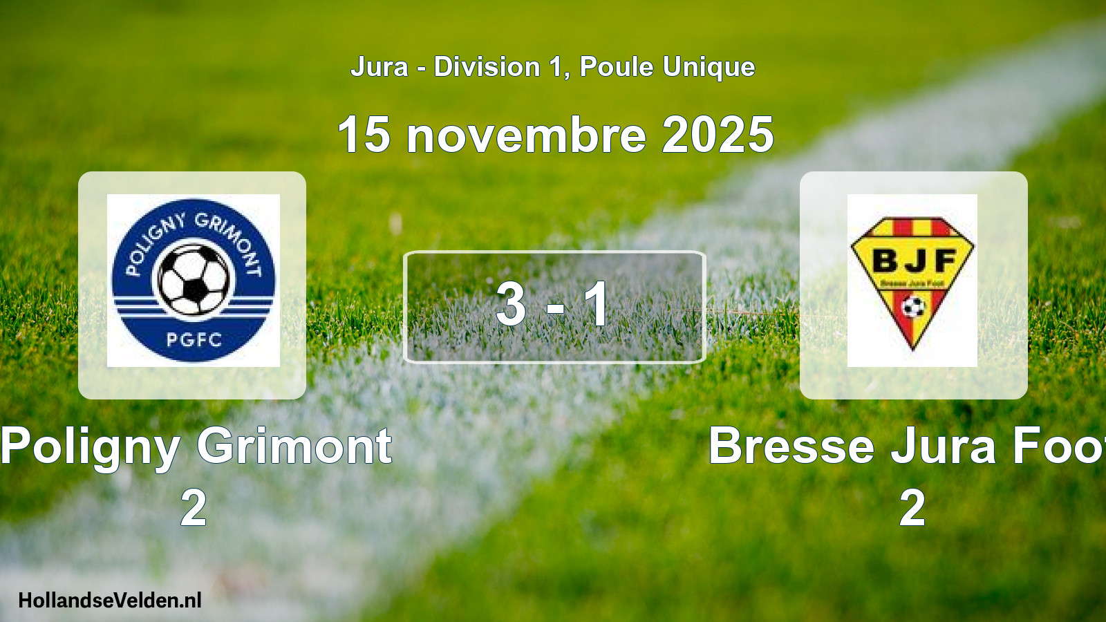 Match joué: Poligny Grimont 2 - Bresse Jura Foot 2 3 - 1 (15 novembre 2025)