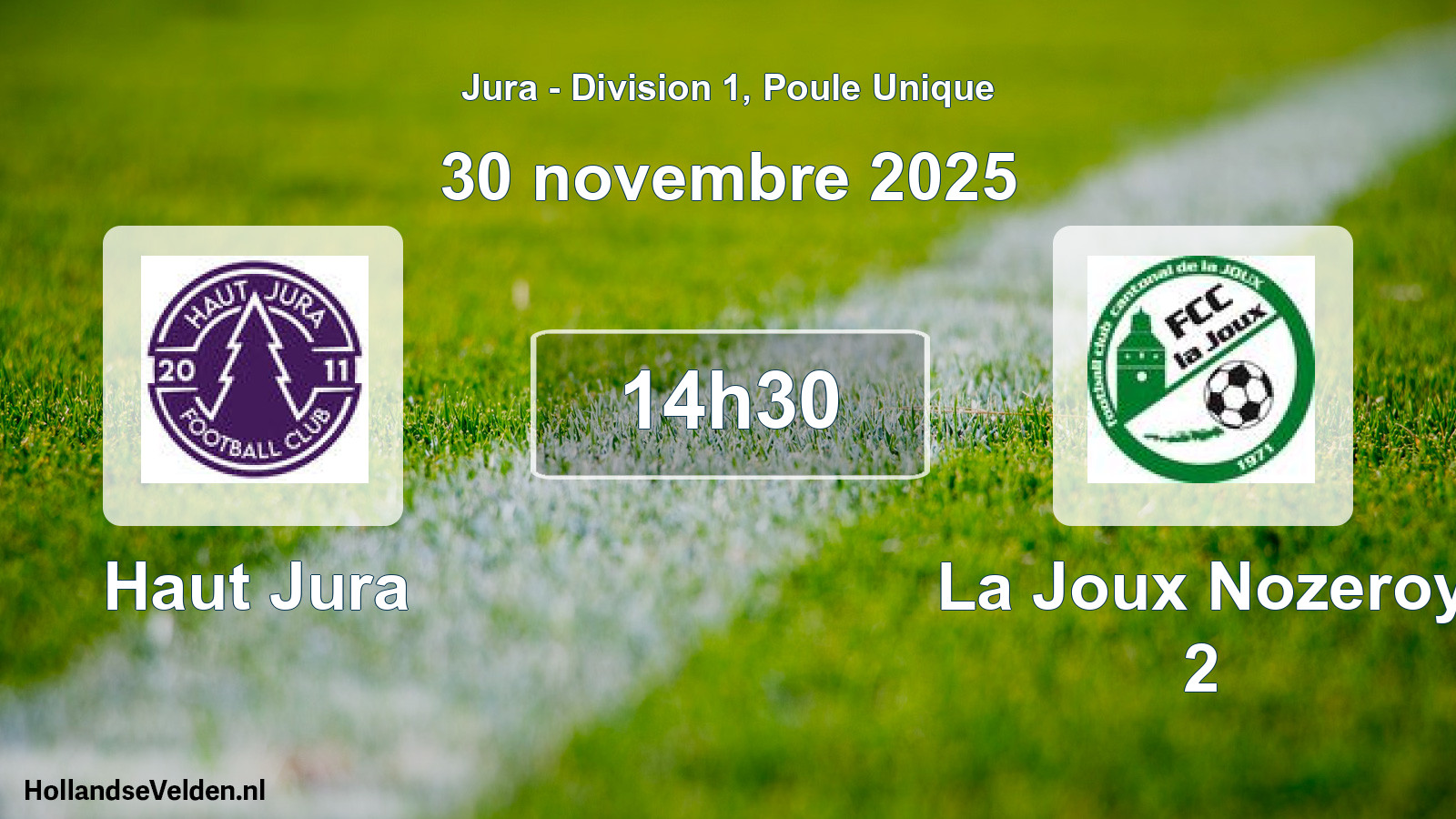 Scheduled Match: Haut Jura - La Joux Nozeroy 2 (30 November 2025)