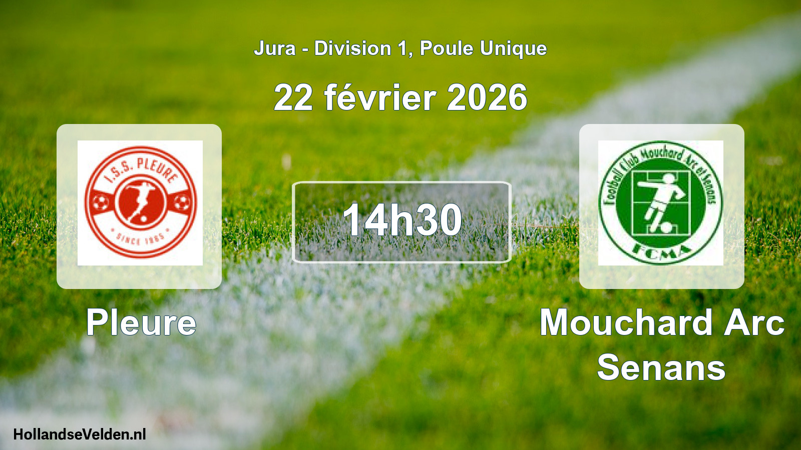 Scheduled Match: Pleure - Mouchard Arc Senans (22 February 2026)