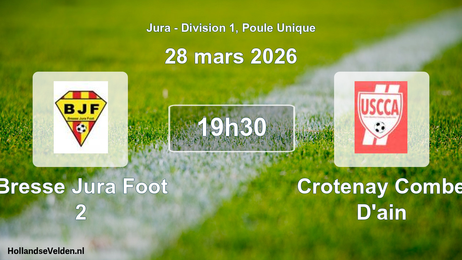 Scheduled Match: Bresse Jura Foot 2 - Crotenay Combe D'ain (28 March 2026)