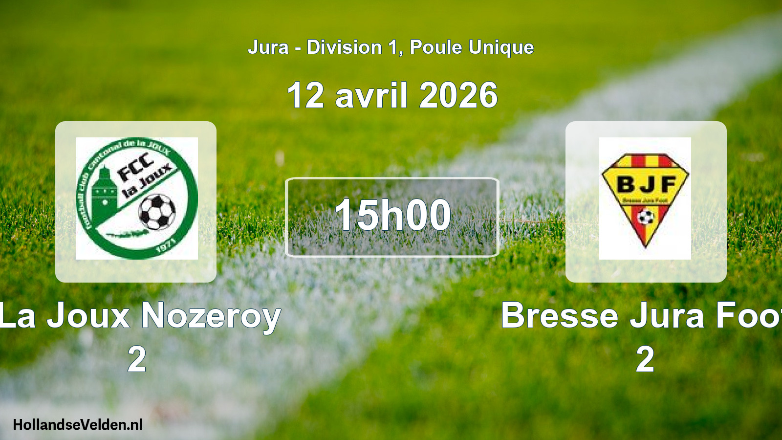 Match programmé: La Joux Nozeroy 2 - Bresse Jura Foot 2 (12 avril 2026)