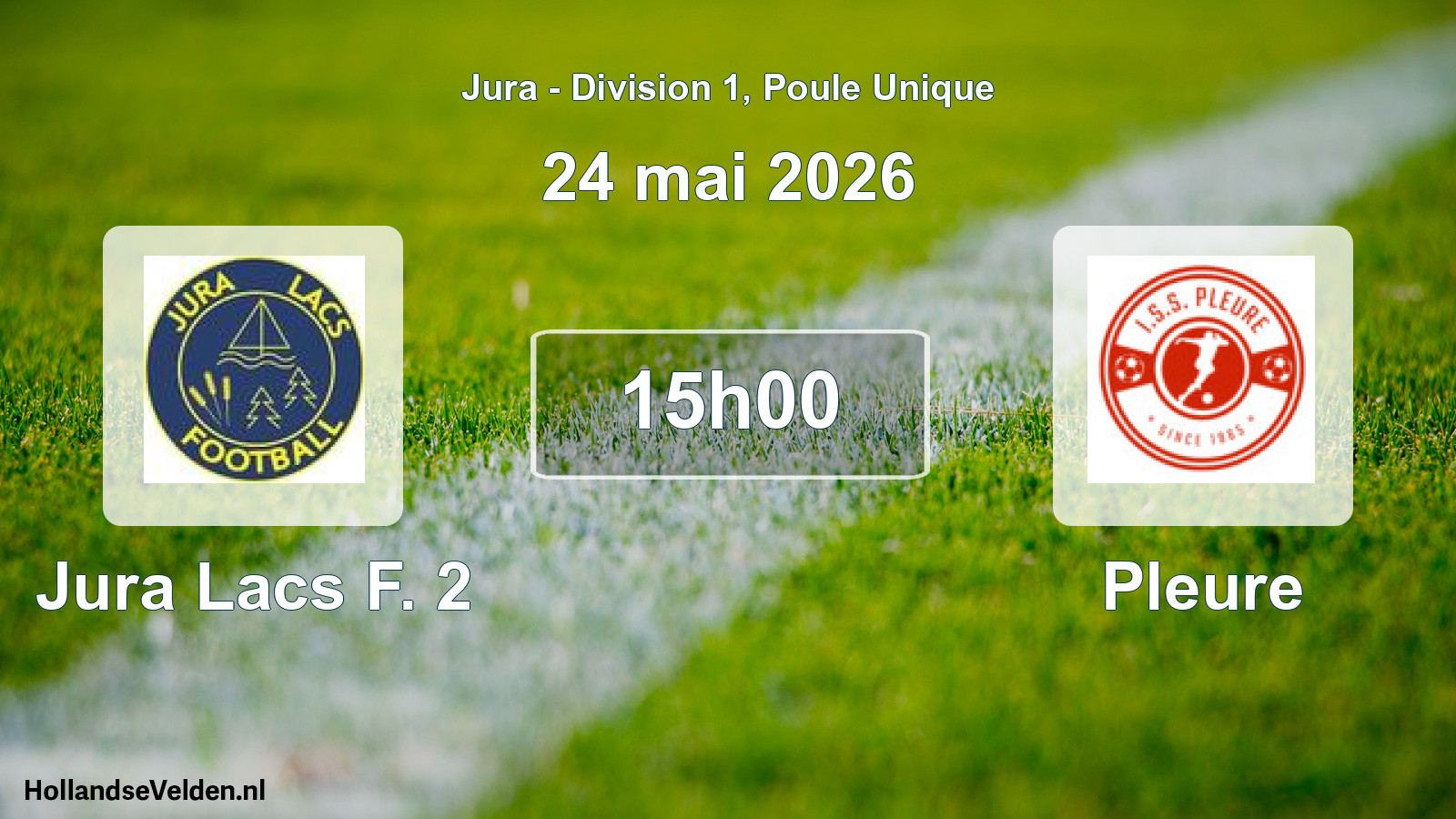 Match programmé: Jura Lacs F. 2 - Pleure (24 mai 2026)