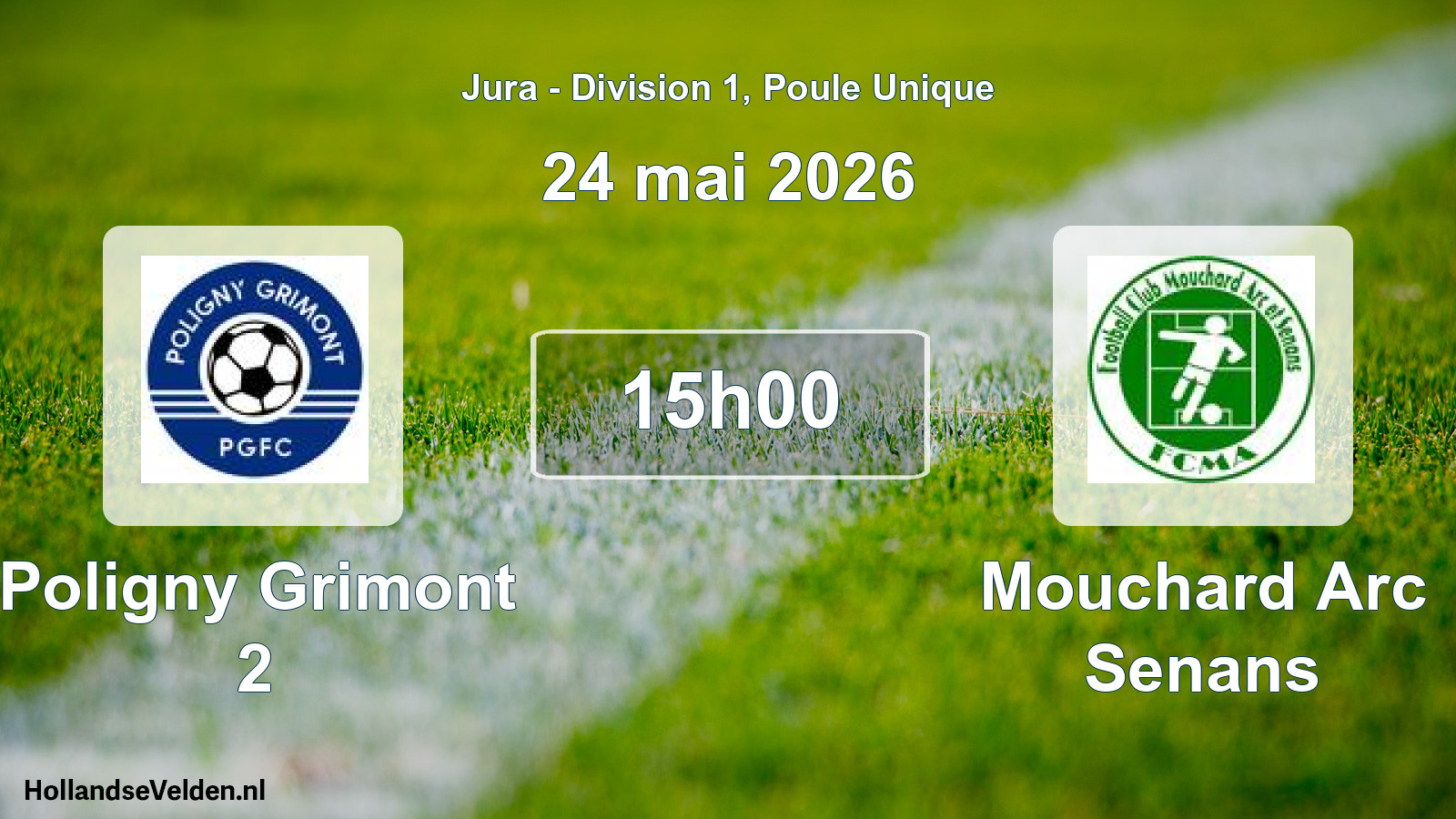 Match programmé: Poligny Grimont 2 - Mouchard Arc Senans (24 mai 2026)