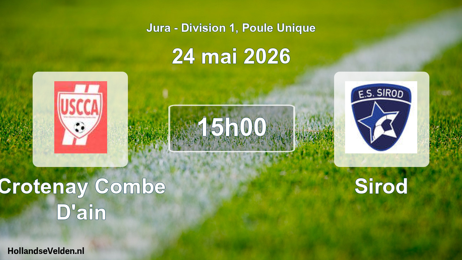 Match programmé: Crotenay Combe D'ain - Sirod (24 mai 2026)