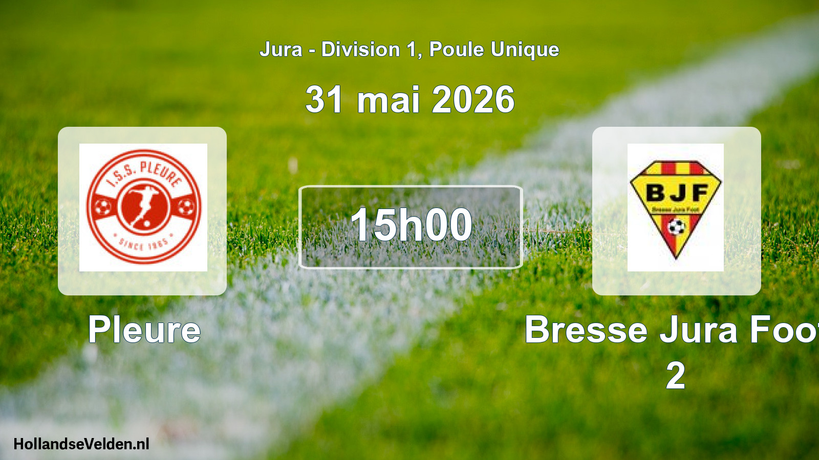 Scheduled Match: Pleure - Bresse Jura Foot 2 (31 May 2026)