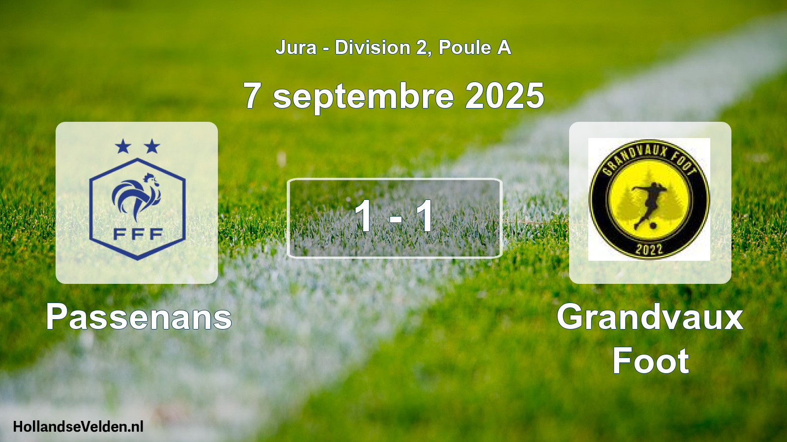 Total number of matches played: Passenans - Grandvaux Foot 1 - 1 (7 September 2025)
