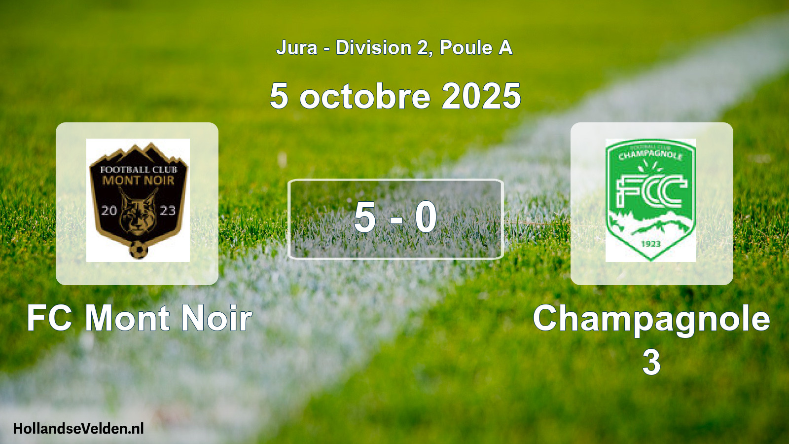 Match joué: FC Mont Noir - Champagnole 3 5 - 0 (5 octobre 2025)