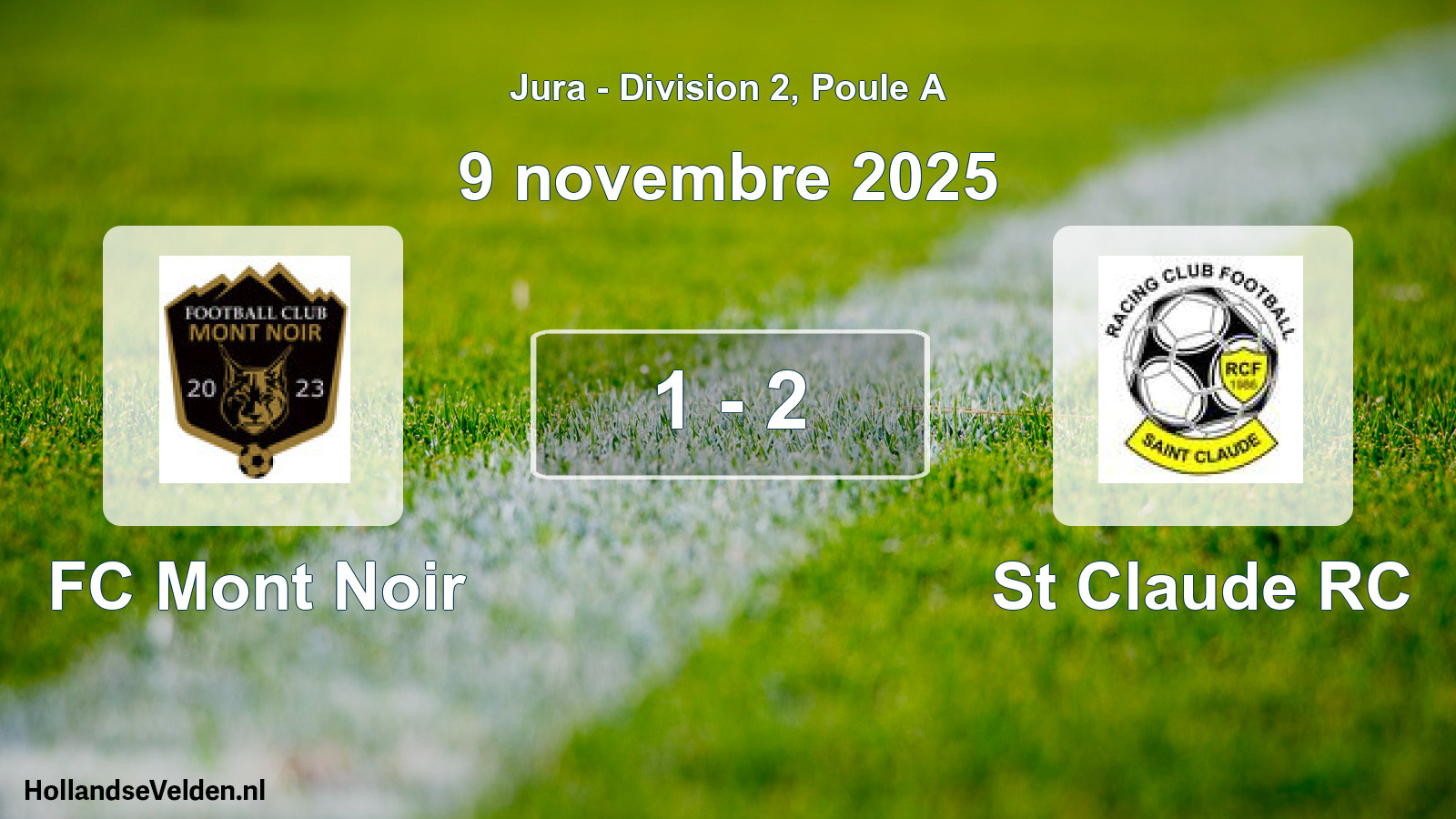 Total number of matches played: FC Mont Noir - St Claude RC 1 - 2 (9 November 2025)