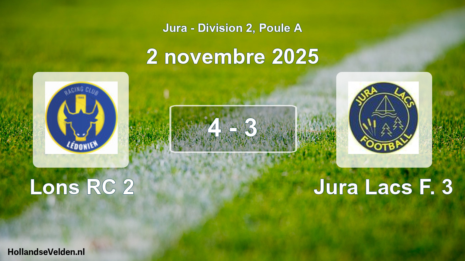 Gespeelde wedstrijd: Lons RC 2 - Jura Lacs F. 3 4 - 3 (2 november 2025)