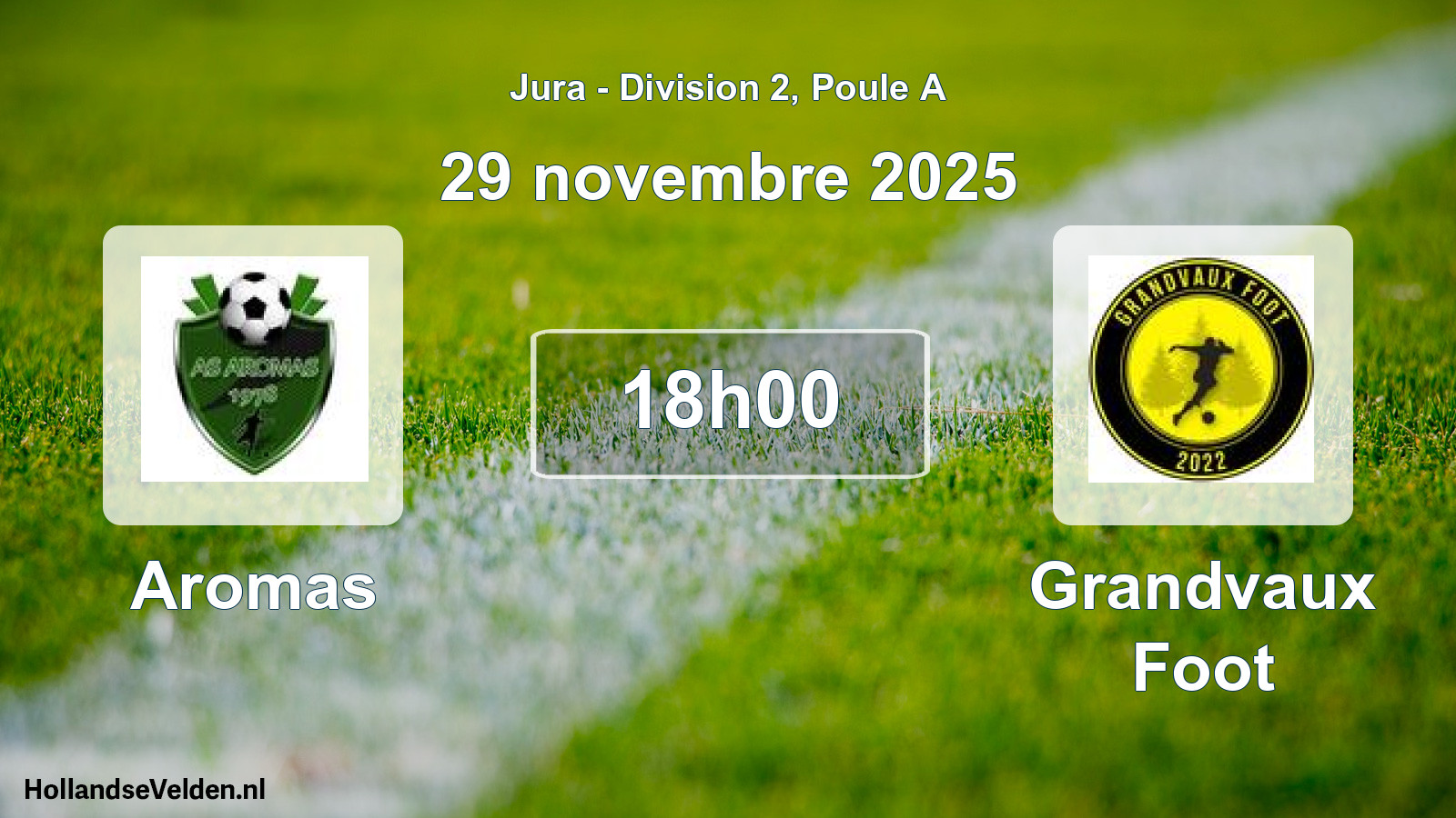 Match programmé: Aromas - Grandvaux Foot (29 novembre 2025)