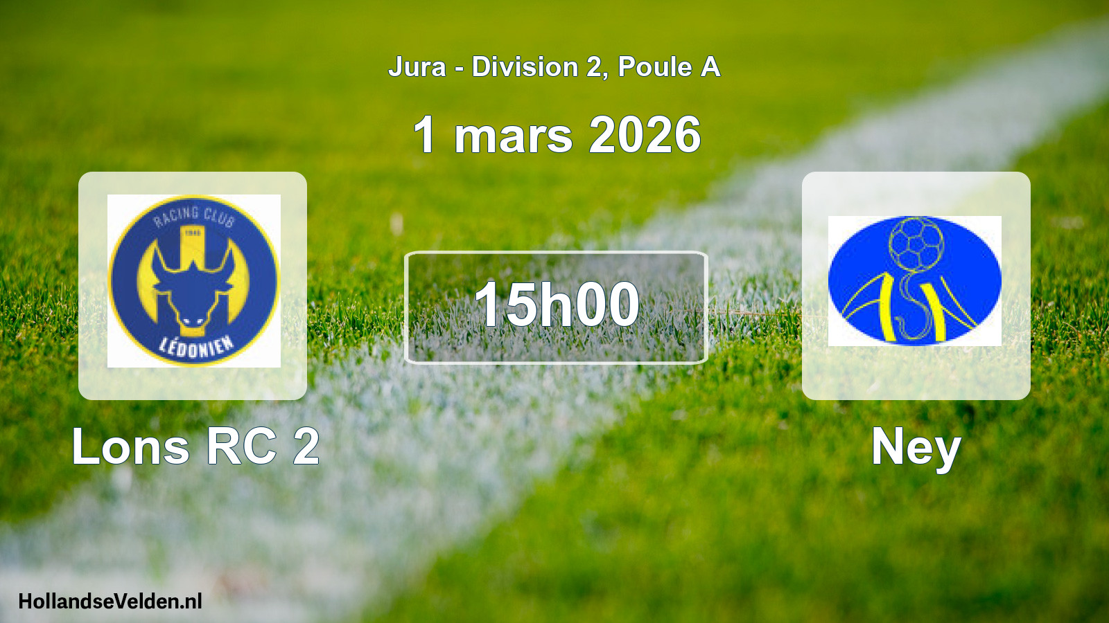 Match programmé: Lons RC 2 - Ney (1 mars 2026)