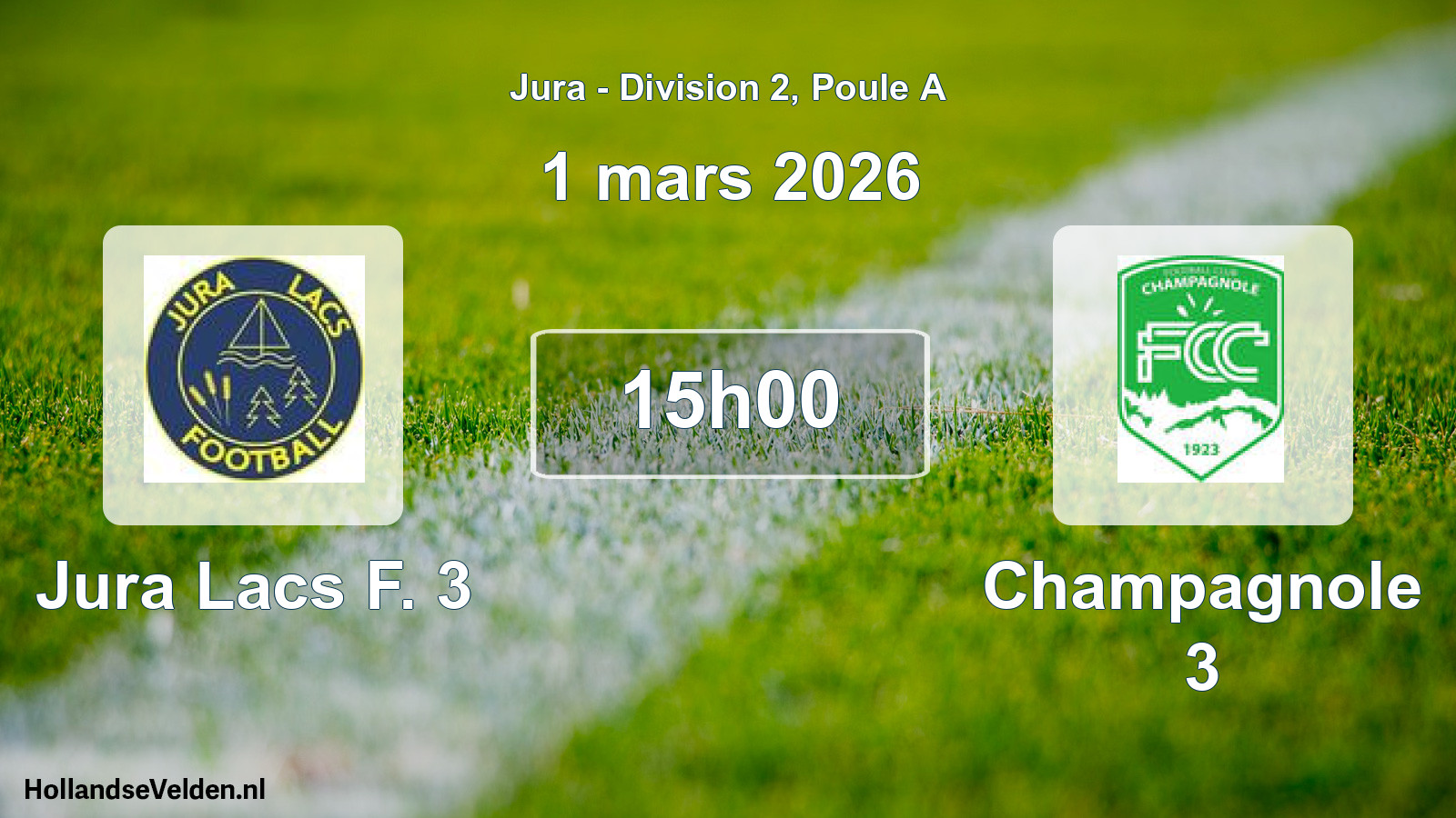 Match programmé: Jura Lacs F. 3 - Champagnole 3 (1 mars 2026)
